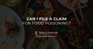 Can I File a Claim for Food Poisoning?