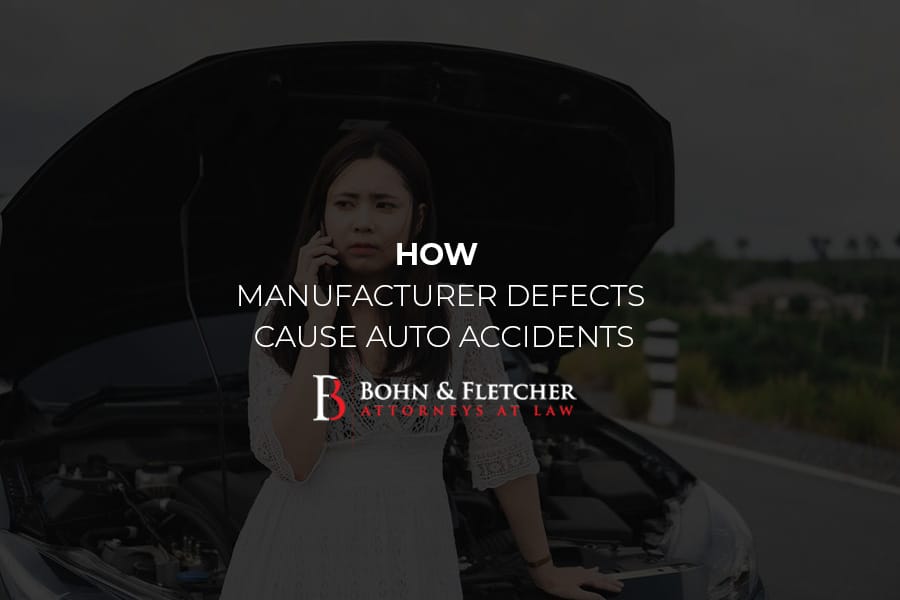 How Manufacturer Defects Cause Auto Accidents